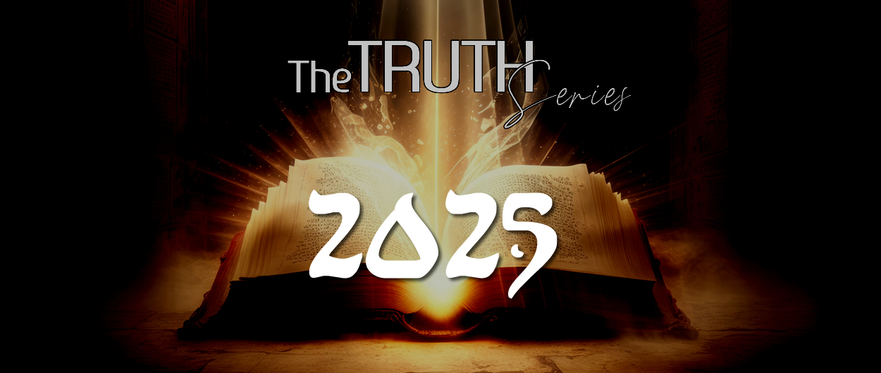 The Truth Series 2025